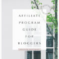 affiliate program guide for bloggers