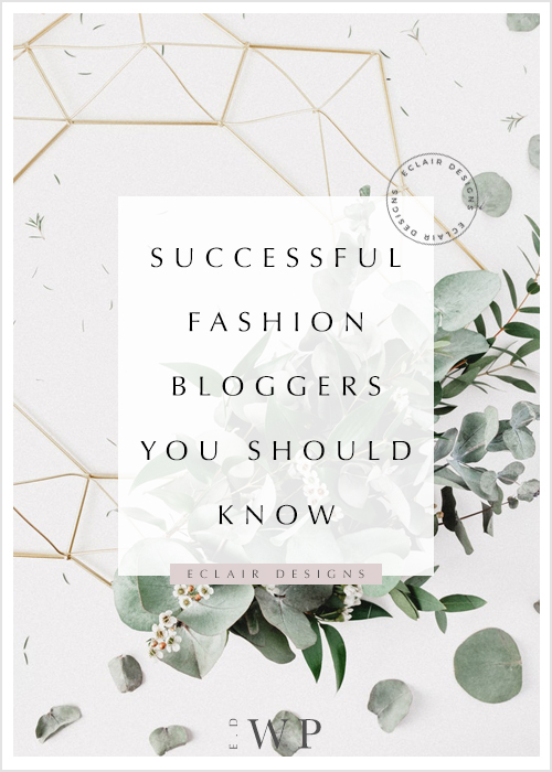 successful fashion bloggers